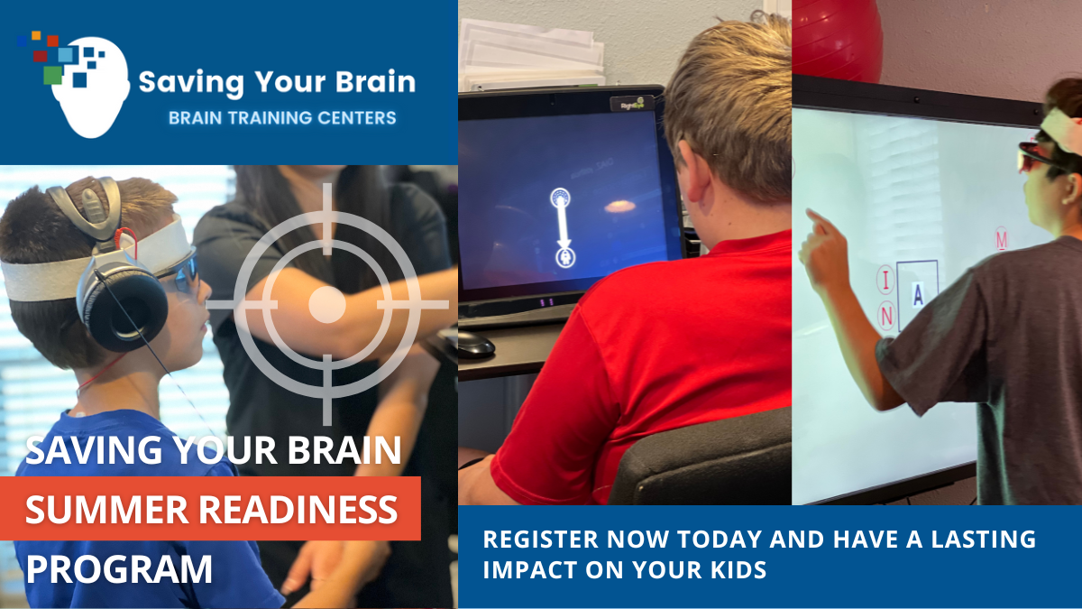 Saving Your Brain SUMMER READINESS PROGRAM